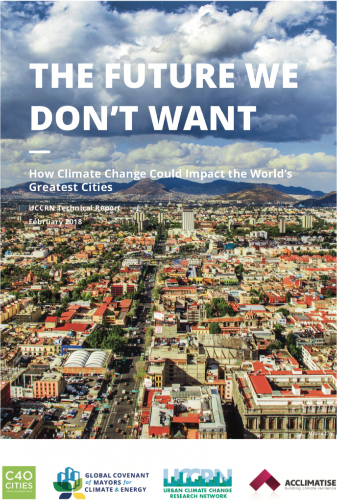 Cover of The Future We Don’t Want: How Climate Change Could Impact the World’s Greatest Cities 